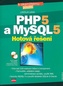PHP 5 a MySQL 5