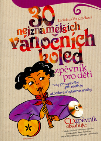 30 nejznámějších vánočních koled + 1 AUDIO CD