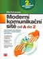 Moderní komunikační sítě od A do Z, 2. aktualizované vydání