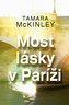 Most lásky v Paríži