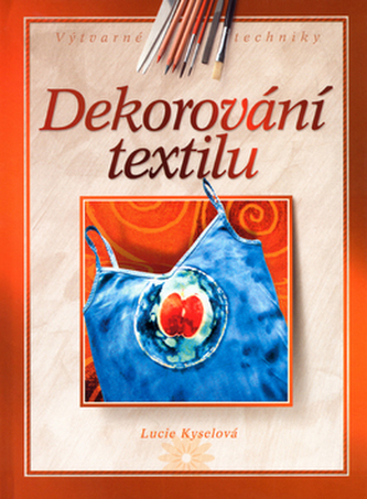 Dekorování textilu