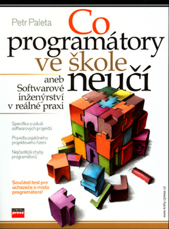 Co programátory ve škole neučí