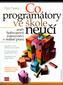 Co programátory ve škole neučí