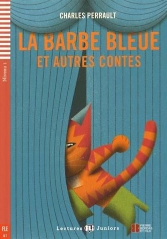 La Barbe bleue et autres contes (A2)
