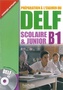 Delf B1 Scolaire et Junior + audio CD