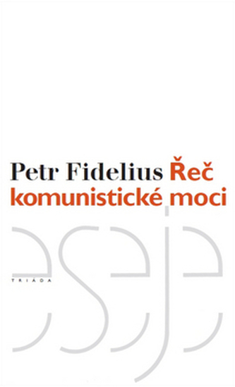 Řeč komunistické moci