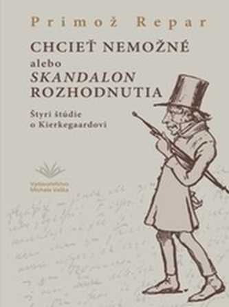 Chcieť nemožné alebo skandalon rozhodnutia