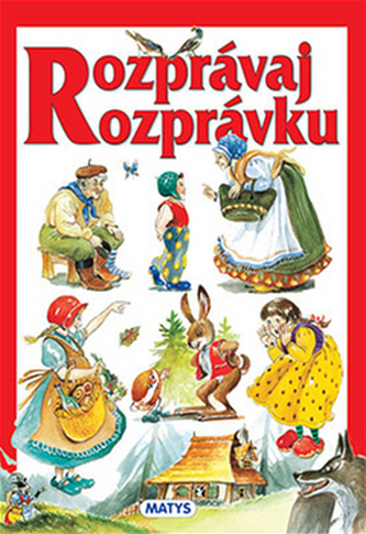 Rozprávaj rozprávku