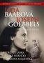 Lída Baarová Joseph Goebbels