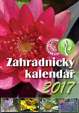 Zahradnický kalendář 2017 Zahradnický kalendář 2017