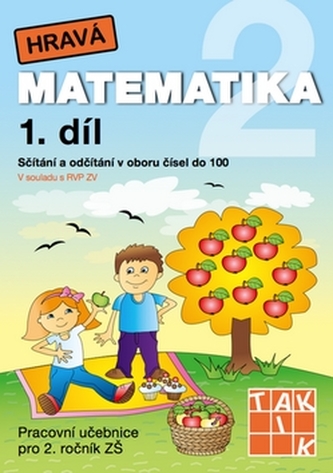 Hravá matematika 2/1 Pracovní učebnice
