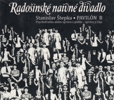 RADOSINSKE NAIVNE DIVADLO  PAVILÓN B