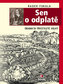 Sen o odplatě - Dramata třicetileté války