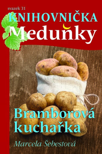 Bramborová kuchařka Bramborová kuchařka