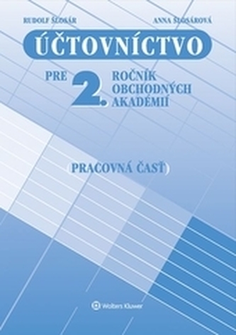 Účtovníctvo pre 2. ročník obchodných akadémií