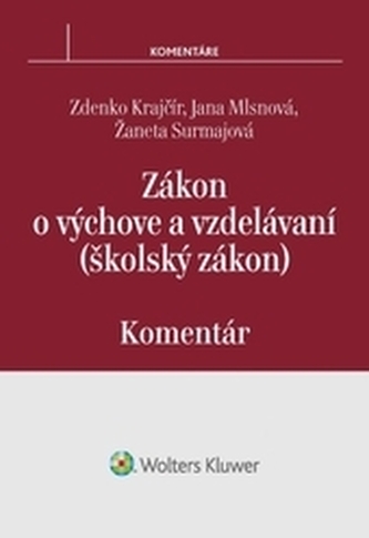 Zákon o výchove a vzdelávaní (školský zákon) Zákon o výchove a vzdelávaní (školský zákon)
