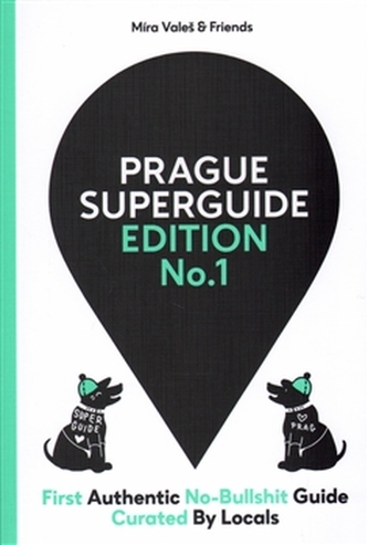 Prague Superguide Edition No. 1