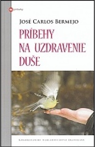 Príbehy na uzdravenie duše
