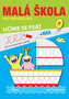 Malá škola pro předškoláky - učíme se psát