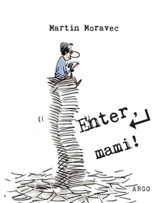 Enter, mami !