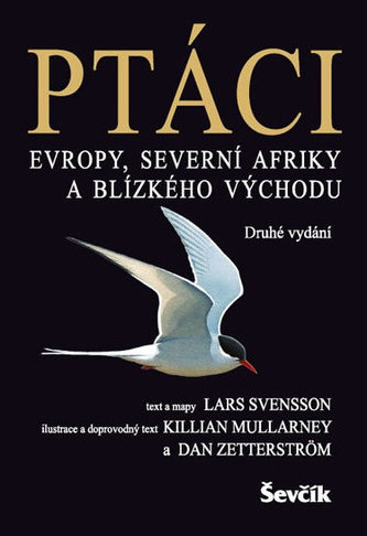 Ptáci Evropy, Severní Afriky, Blízkého východu
