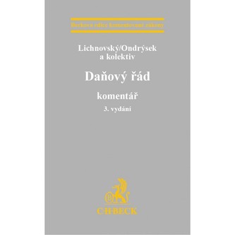 Daňový řád. Komentář Daňový řád. Komentář