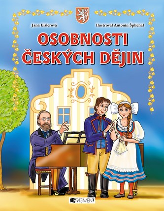 Osobnosti českých dějin Osobnosti českých dějin