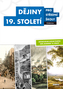 Dějiny 19. století pro střední školy Učebnice
