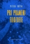 Pri prameni filozofie