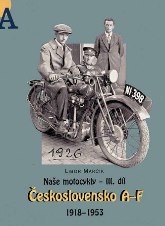 Naše motocykly III. díl