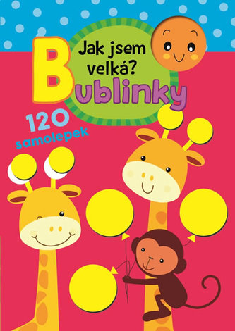 Jak jsem velká? - Bublinky Jak jsem velká? - Bublinky