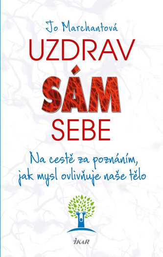 Uzdrav sám sebe - Na cestě