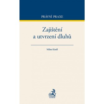 Zajištění a utvrzení dluhů