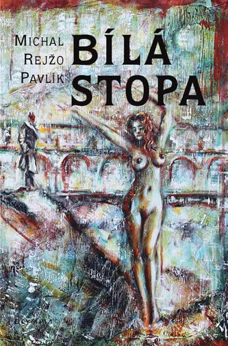 Bílá stopa Bílá stopa