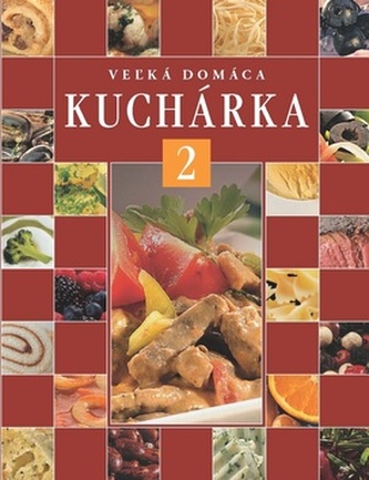Vežká domáca kuchárka 2