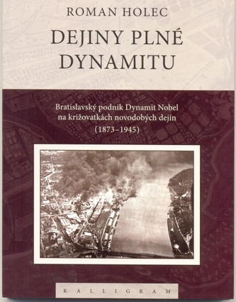 Dejiny plné dynamitu