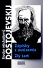 Zápisky z podzemia Zlý žart