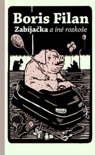 Zabíjačka a iné rozkoše