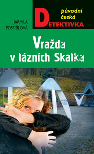 Vražda v lázních Skalka