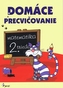 Domáce precvičovanie matematika 2. trieda