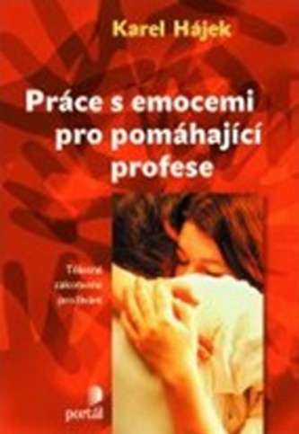 Práce s emocemi pro pomáhající