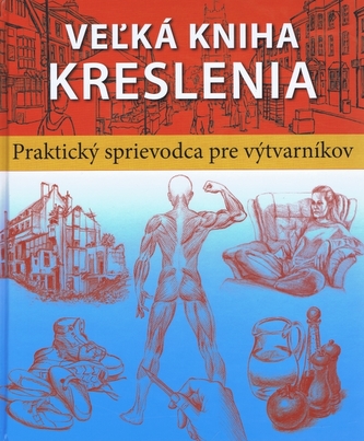 Veľká kniha kreslenia Veľká kniha kreslenia