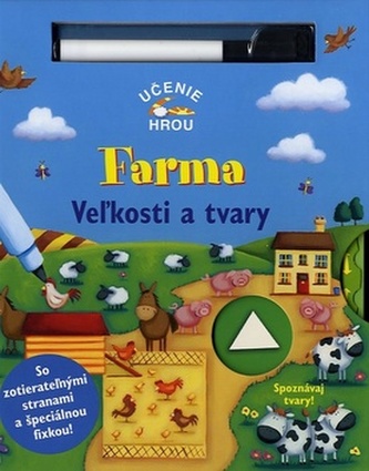 Farma Vežkosti a tvary