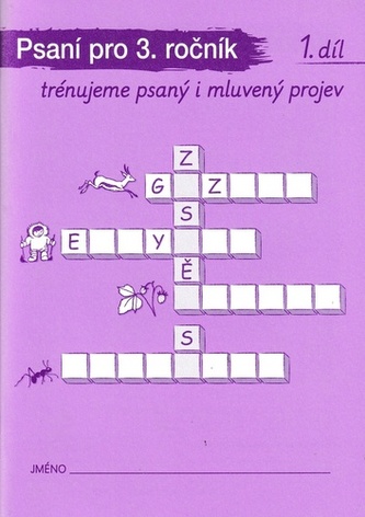 Psaní a mluvnická cvičení 1 pro 3. ročník