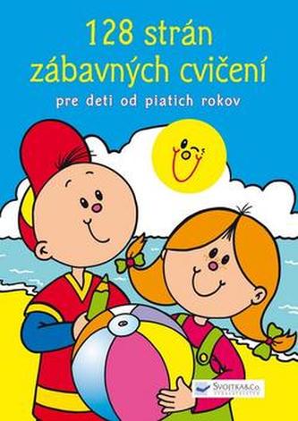 128 strán zábavných cvičení