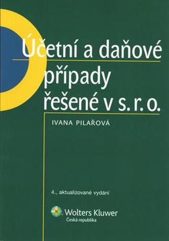 Účetní a daňové případy řešené v s.r.o.