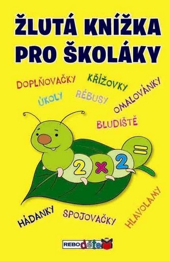 Pro školáky - Žlutá knížka I.