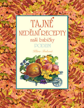 Tajné nedělní recepty - Podzim