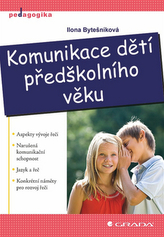 Komunikace dětí předškolního věku