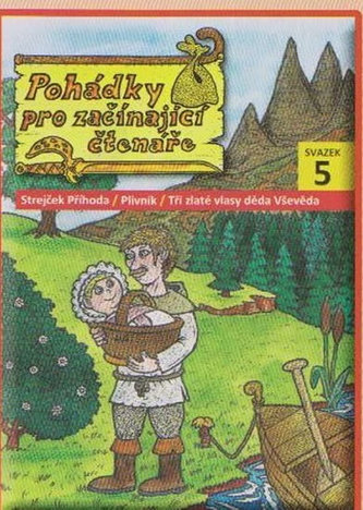 Pohádky pro začínající čtenáře 5 Pohádky pro začínající čtenáře 5